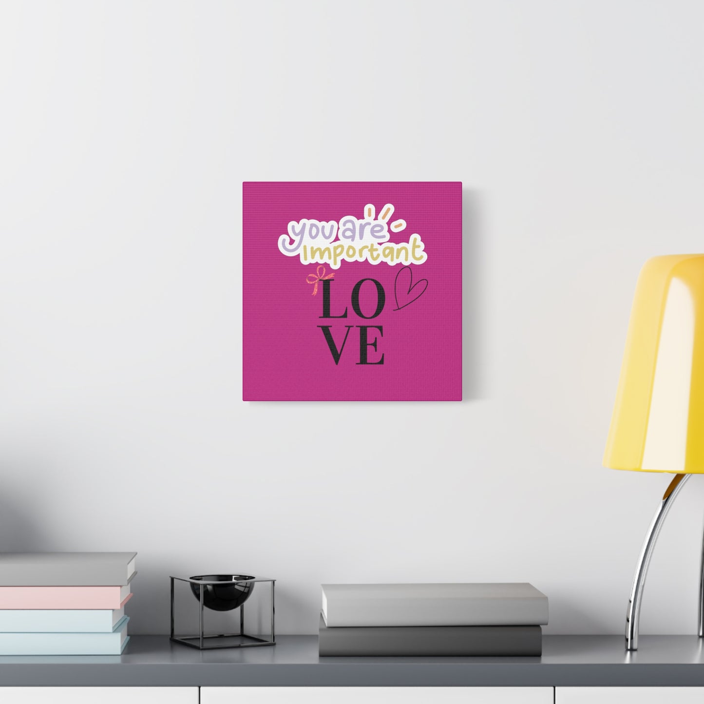 Canvas Wall Art – 'You Are Important: Love'