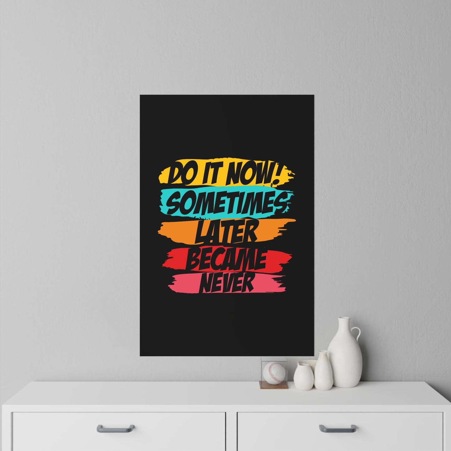 Motivational Wall Decal - "Do It Now!" Home Decor for Inspiration