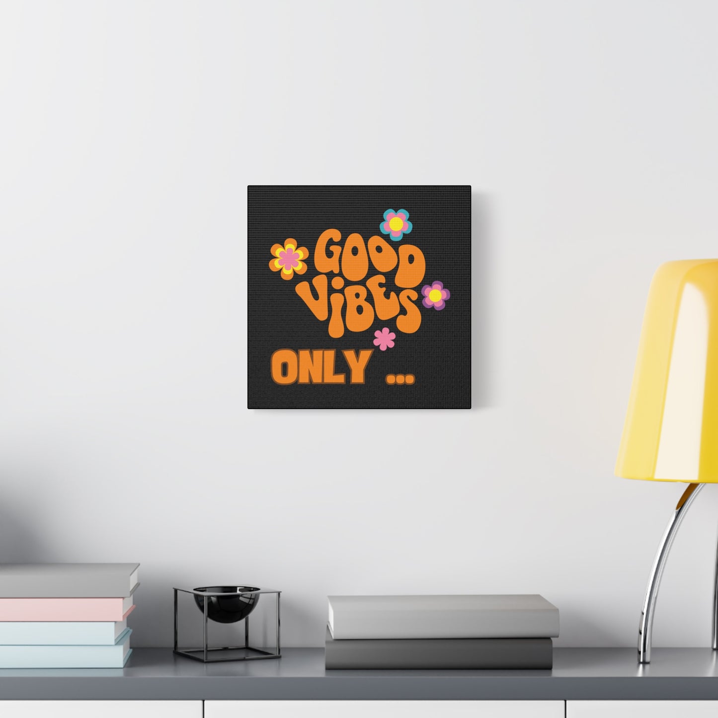 Good Vibes Only Wall Art - Colorful Matte Canvas