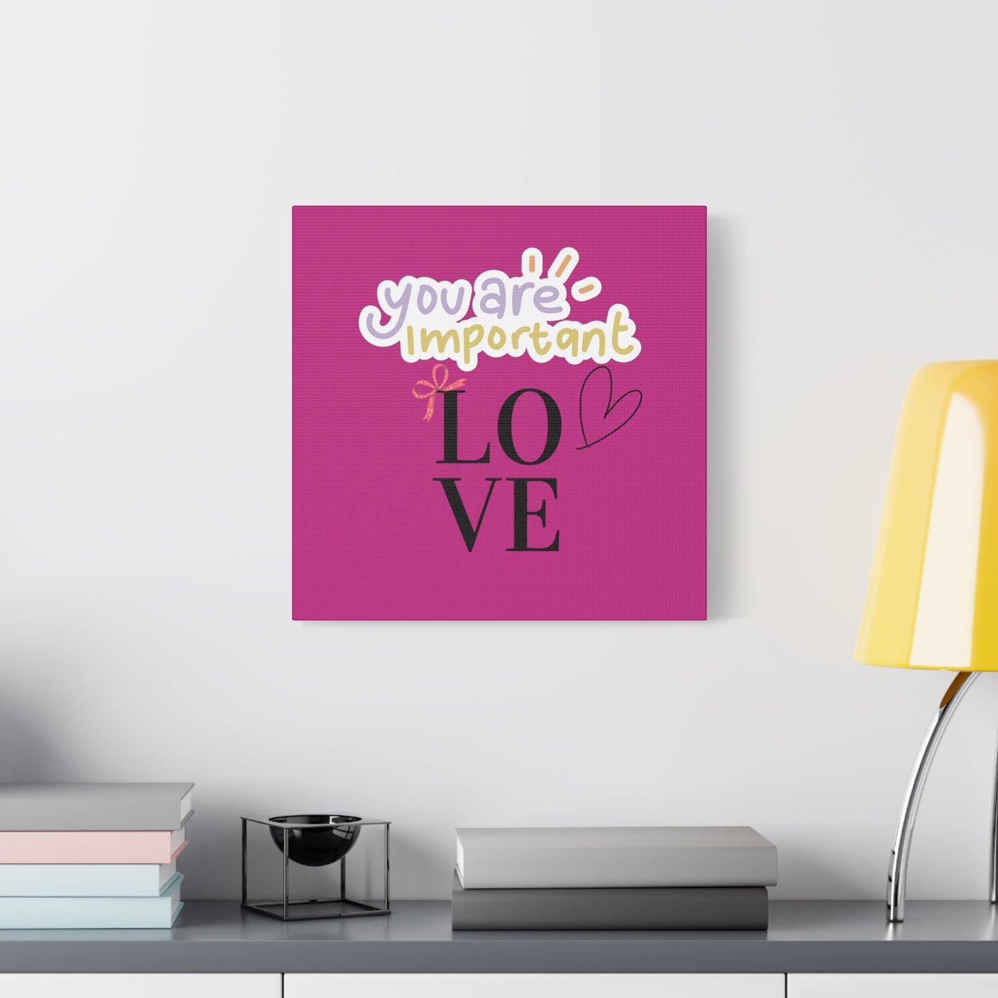 Canvas Wall Art – 'You Are Important: Love'