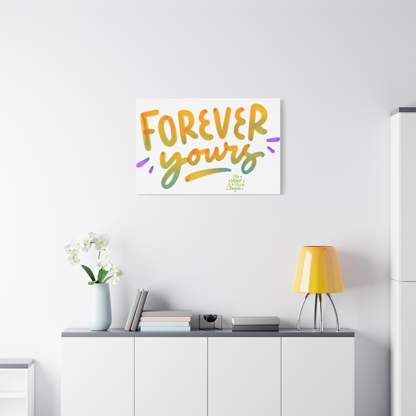 Forever Yours Canvas Art Gift For Special One