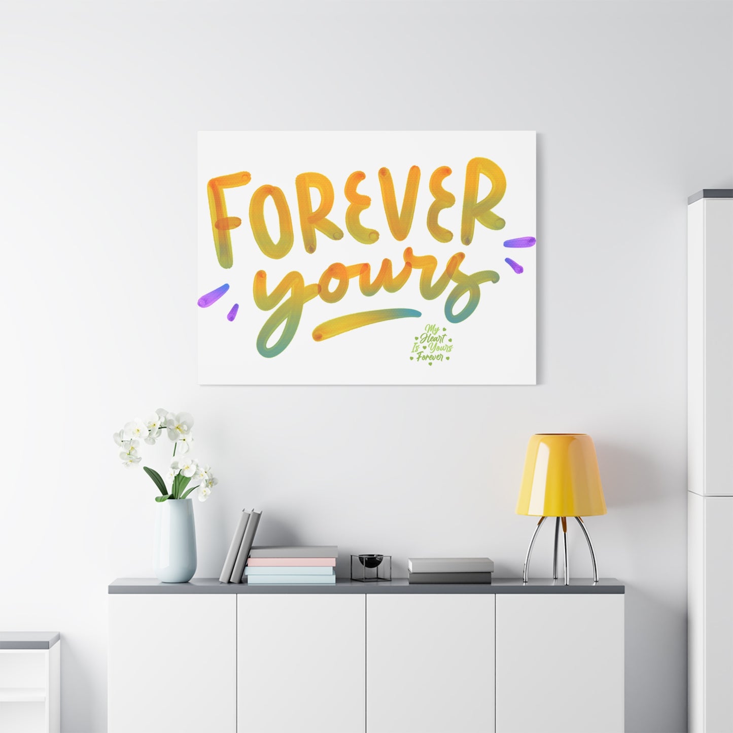 Forever Yours Canvas Art Gift For Special One