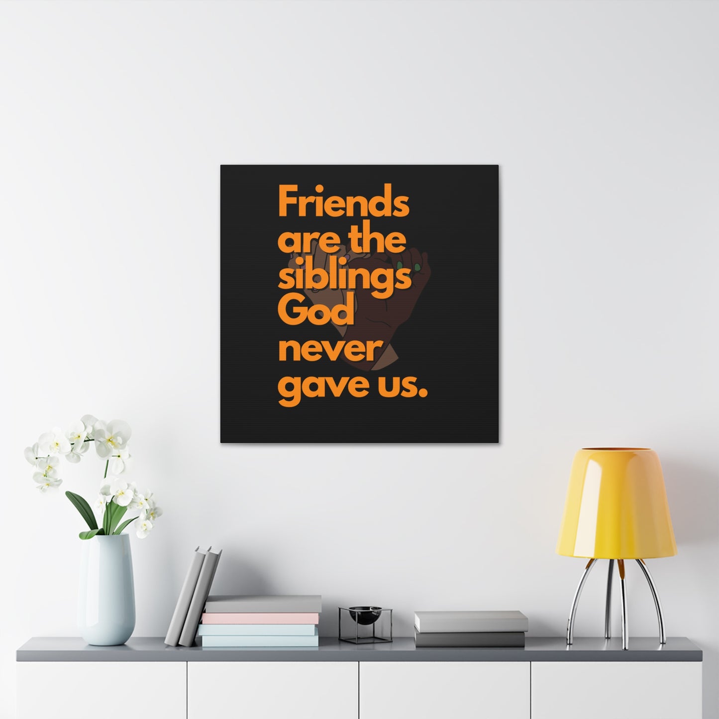 Inspirational Canvas Gallery Wrap - Friends Are The Siblings Wall Art